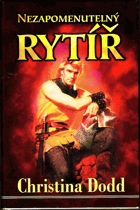 Nezapomenutelný rytíř