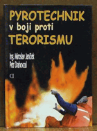 Pyrotechnik v boji proti terorismu