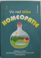 Víc než léčba - homeopatie