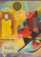 Vasilij Kandinskij 1866 - 1944