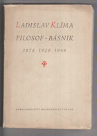 Ladislav Klíma - filosof - básník