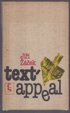 Text-appeal - popěvky, odrhovačky a blues 1973-1984