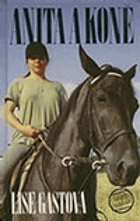 Anita a koně - Dívčí román