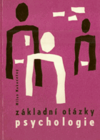 Základní otázky psychologie