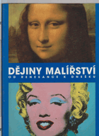 Dějiny malířství - od renesance k dnešku