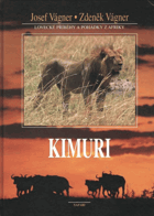 Kimuri - lovecké příběhy a pohádky z Afriky