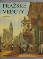 Pražské veduty - proměny obrazu města (1493-1908)