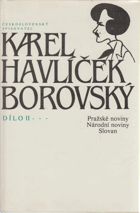 DÍLO 2 Pražské noviny. Národní noviny. Slovan