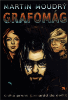 Grafomág. Část první, Kamarád do deště