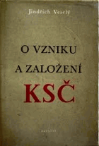 O vzniku a založení KSČ