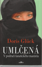 Umlčená - v područí fanatického manžela