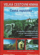 Velká cestovní kniha. Česká republika ČR