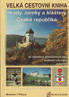 Velká cestovní kniha, Hrady, zámky a kláštery - Česká republika