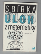 Sbírka úloh z matematiky pro bystré hlavy