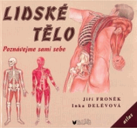 Lidské tělo - poznávejme sami sebe