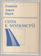 Cesta k nevolnictví