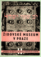 Židovské museum v Praze. Průvodce sbírkami