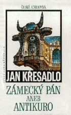 Zámecký pán aneb Antikuro
