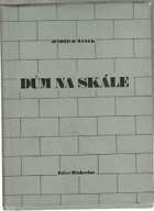 Dům na skále - Ježíšovo kázání na Hoře