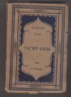 Tichý dům