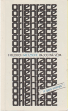 Radostná věda DECENTNĚ ZATRHÁVÁNO FIXOU La gaya scienza