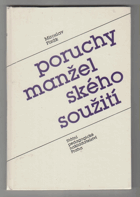 Poruchy manželského soužití - úvod do matrimoniopatologie