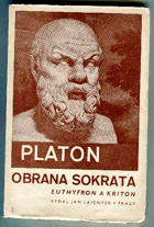 Euthyfron - Obrana Sokrata - Kriton