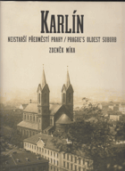 KARLÍN Nejstarší předměstí prahy VČ PŘÍLOH