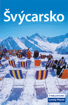 ŠVÝCARSKO průvodce Lonely Planet