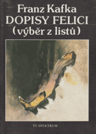 Dopisy Felici - výběr z listů