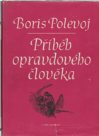 Příběh opravdového člověka.