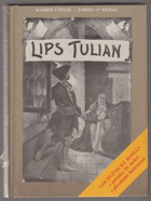 Lips Tulian - nejobávanější náčelník lupičů - historický román