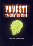 Pověsti tajemných míst