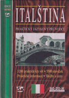 Italština - praktický jazykový průvodce