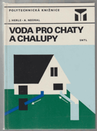Voda pro chaty a chalupy
