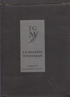 TGM Masaryk ve fotografii