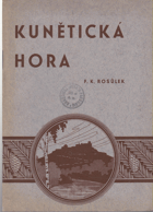 Kunětická hora Kunburg, Kuneberg, Burg Kunietitz