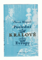 Poslední králové Evropy