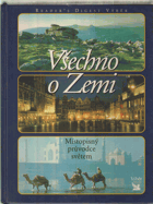 Všechno o Zemi - místopisný průvodce světem