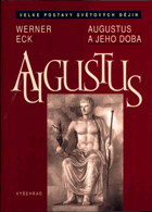 Augustus - Augustus a jeho doba