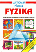 FYZIKA Ilustrovaný přehled