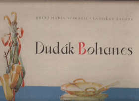 Dudák Bohanes. Stará pohádka v nové obměně