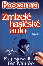 Roseanna + Zmizelé hasičské auto