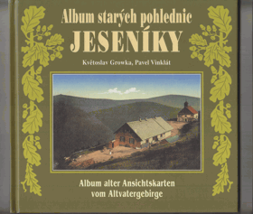 Album starých pohlednic Jeseníky pohlednice... Album alter Ansichtskarten vom Altvatergebirge