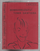 Dobrodružství Toma Sawyera