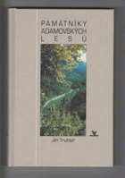 Památníky adamovských lesů