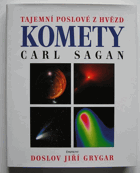 Komety - tajemní poslové z hvězd