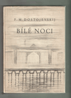 Bílé noci - Sentimentální román - Ze vzpomínek snílka