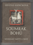 Soumrak bohů - severské mýty a báje