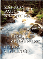 Lidská zkušenost. Zápisky Paula Bruntona 9